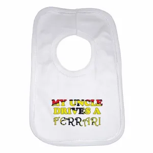 Baby Bib My Uncle Drives A Ferrari - Unisex - White